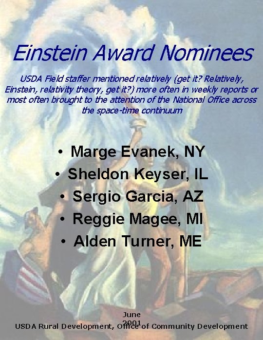 Einstein Award Nominees USDA Field staffer mentioned relatively (get it? Relatively, Einstein, relativity theory,