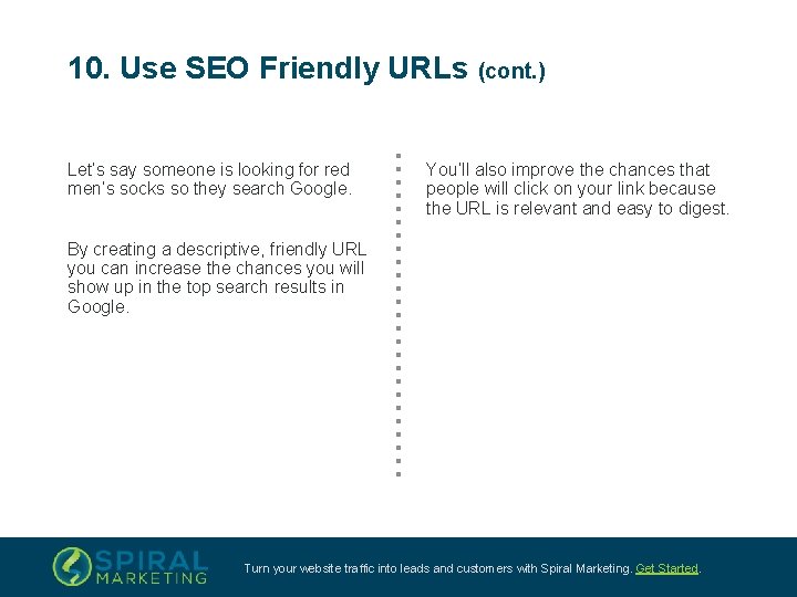 10. Use SEO Friendly URLs (cont. ) Let’s say someone is looking for red