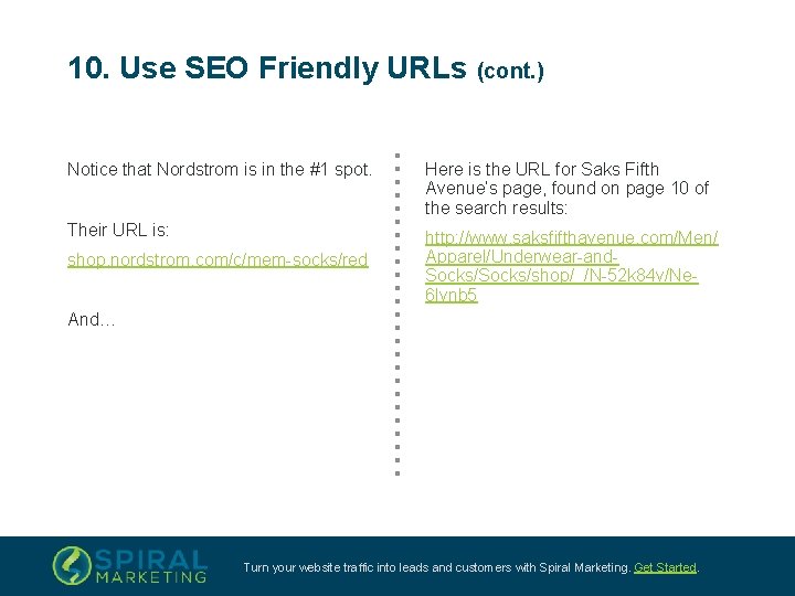 10. Use SEO Friendly URLs (cont. ) Notice that Nordstrom is in the #1
