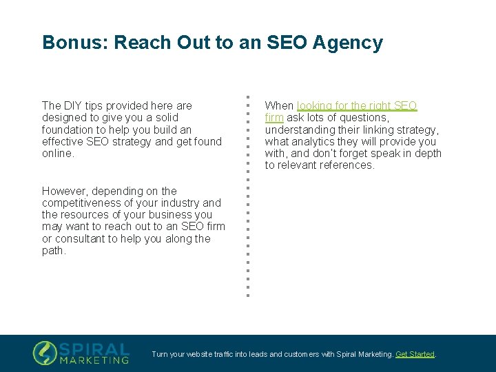 Bonus: Reach Out to an SEO Agency The DIY tips provided here are designed