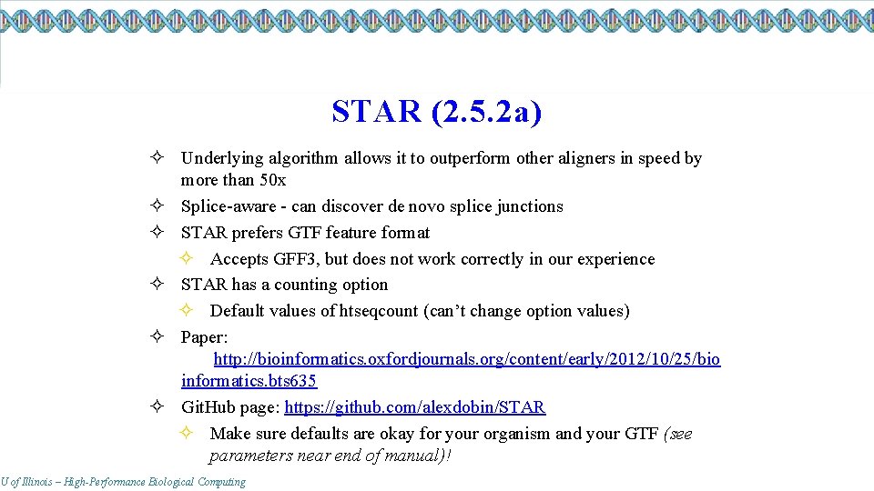 STAR (2. 5. 2 a) ² Underlying algorithm allows it to outperform other aligners