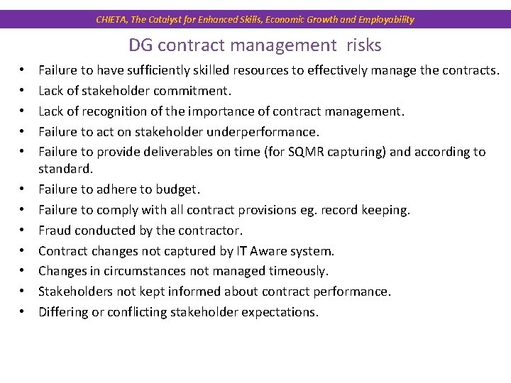 CHIETA, The Catalyst for Enhanced Skills, Economic Growth and Employability DG contract management risks