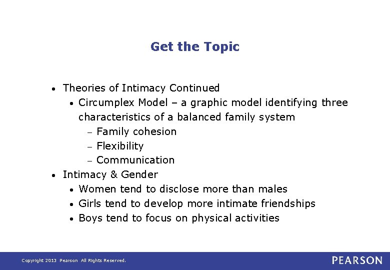Get the Topic Theories of Intimacy Continued • Circumplex Model – a graphic model