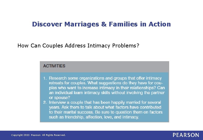 Discover Marriages & Families in Action How Can Couples Address Intimacy Problems? Copyright 2013