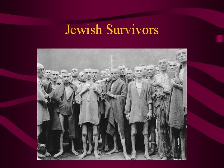 Jewish Survivors 