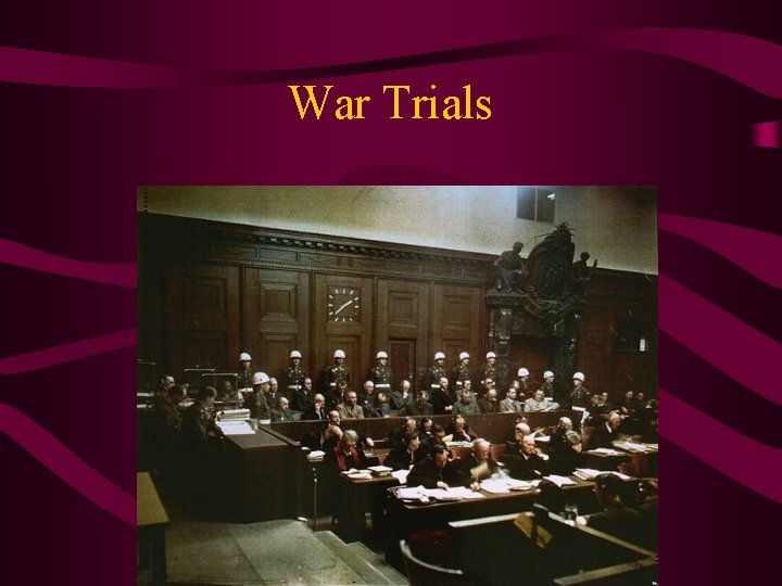 War Trials 