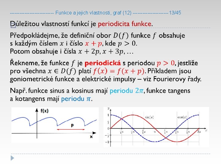 -------------- Funkce a jejich vlastnosti, graf (12) -----------13/45 � 