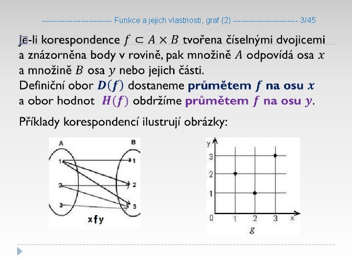 -------------- Funkce a jejich vlastnosti, graf (2) ------------- 3/45 � 