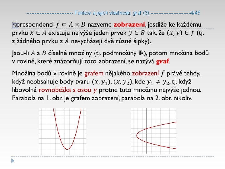 -------------- Funkce a jejich vlastnosti, graf (3) ------------4/45 � 