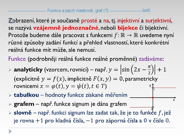 -------------- Funkce a jejich vlastnosti, graf (7) ------------8/45 � 