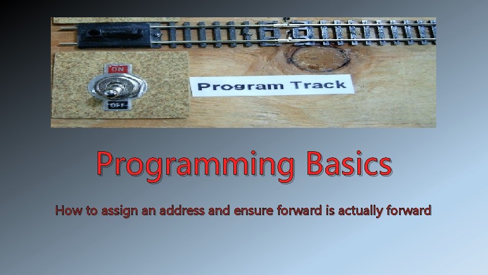 Programming Basics How to assign an address and ensure forward is actually forward 