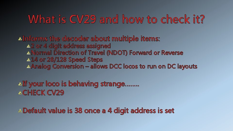 What is CV 29 and how to check it? Informs the decoder about multiple