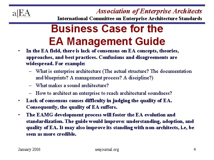 Association of Enterprise Architects International Committee on Enterprise Architecture Standards Business Case for the