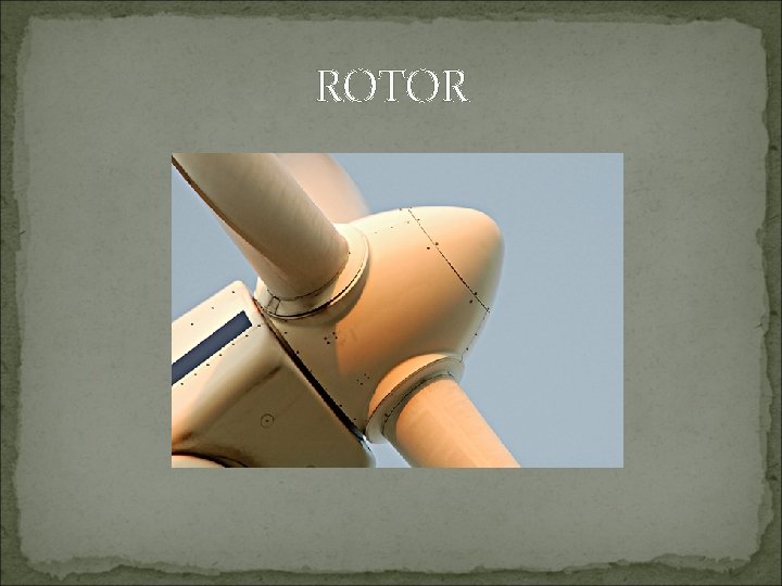 ROTOR 