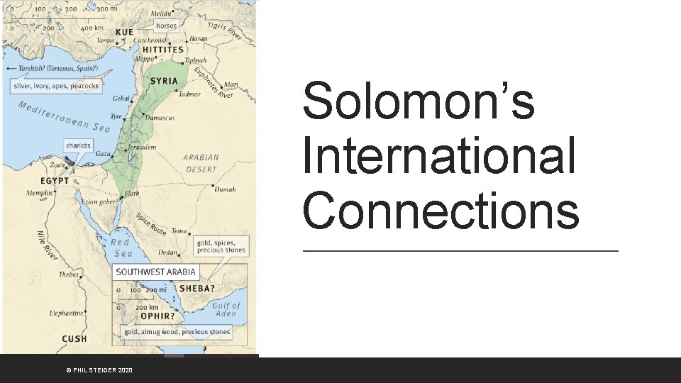Solomon’s International Connections © PHIL STEIGER 2020 