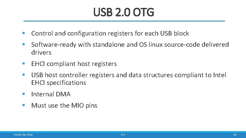 USB 2. 0 OTG § Control and configuration registers for each USB block §