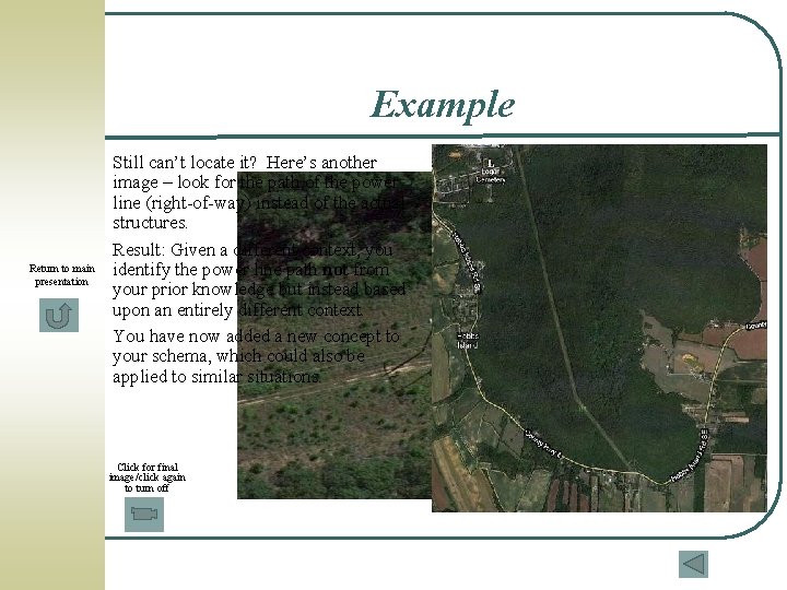Example Return to main presentation Still can’t locate it? Here’s another image – look