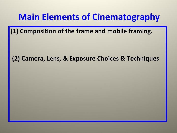 Cinematography 2 Angles Framing and Focus LT Analyze