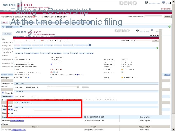 12 Taking “e. Ownership” At the time of electronic filing 