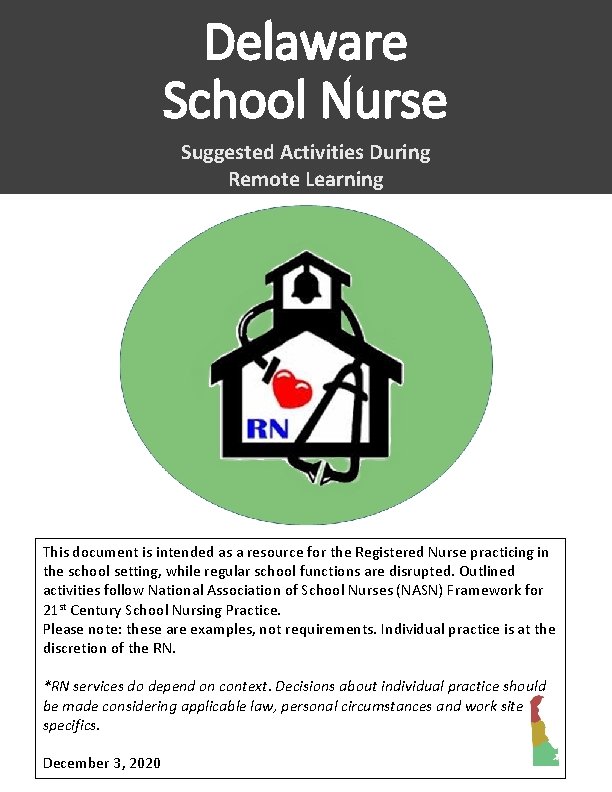 Delaware School Nurse Suggested Activities During Remote Learning This document is intended as a