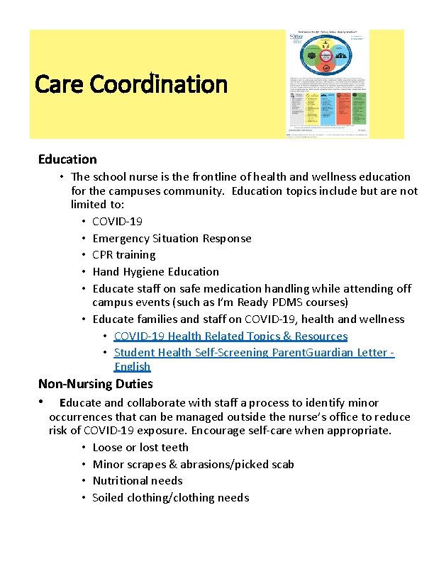 Care Coordination Education • The school nurse is the frontline of health and wellness