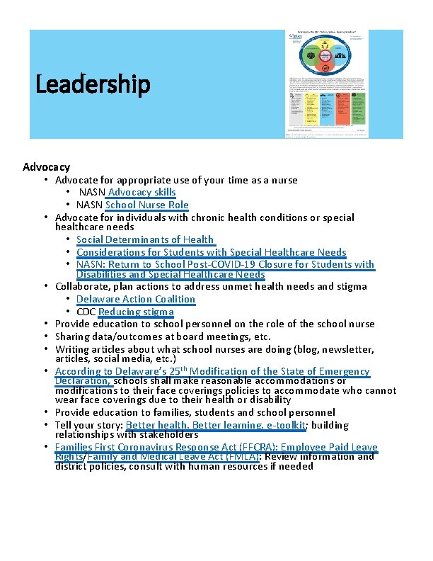 Leadership Advocacy • Advocate for appropriate use of your time as a nurse •