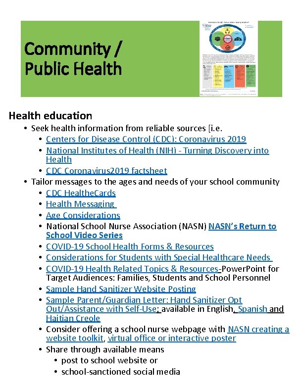 Community / Public Health education • Seek health information from reliable sources [i. e.