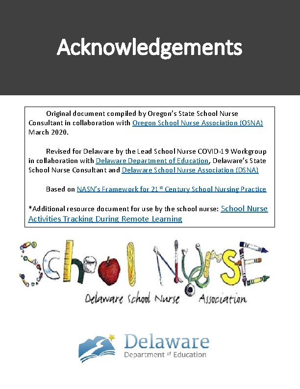 Acknowledgements Original document compiled by Oregon’s State School Nurse Consultant in collaboration with Oregon