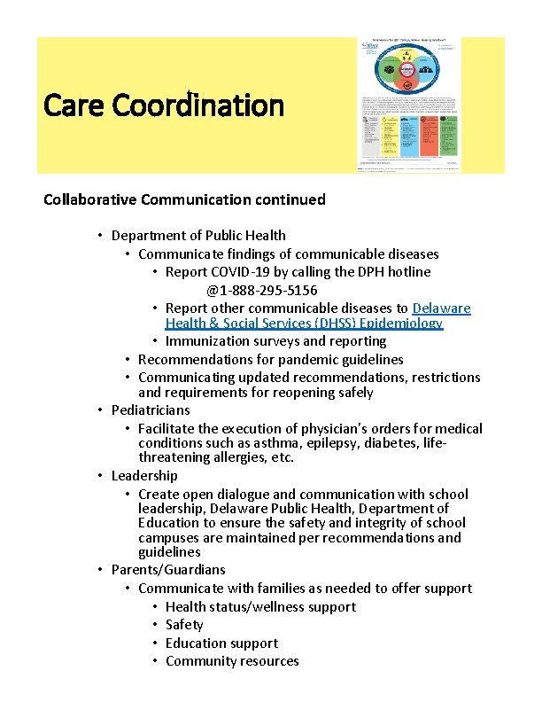 Care Coordination Collaborative Communication continued • Department of Public Health • Communicate findings of