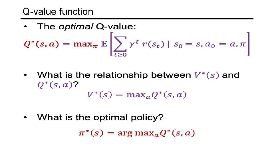 Q-value function 