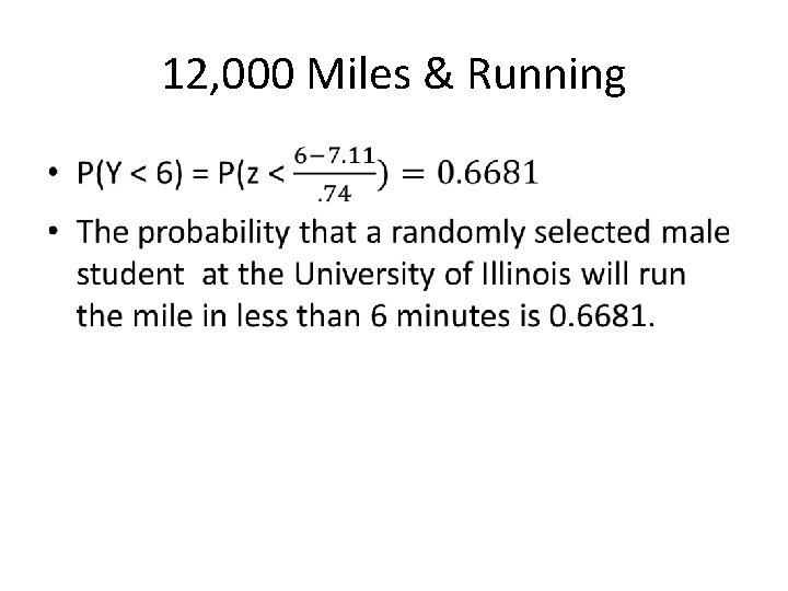 12, 000 Miles & Running • 