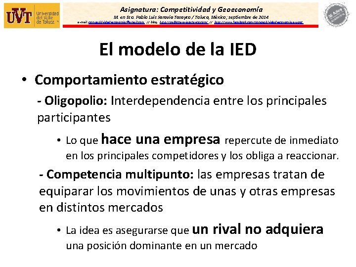 Asignatura: Competitividad y Geoeconomía M. en Eco. Pablo Luis Saravia Tasayco / Toluca, México;