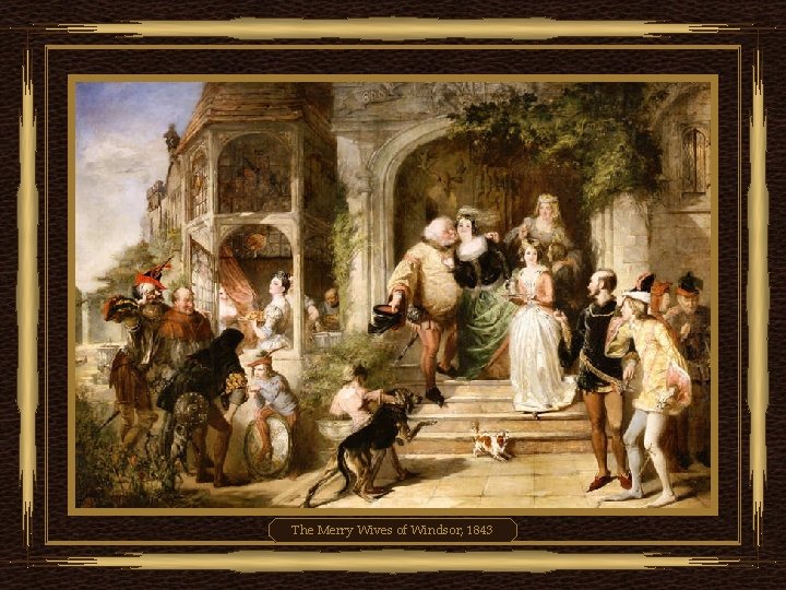 The Merry Wives of Windsor, 1843 