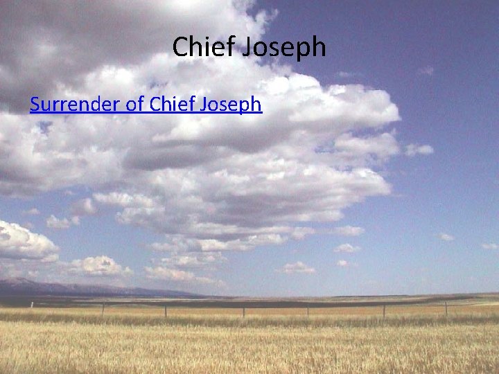 Chief Joseph Surrender of Chief Joseph 
