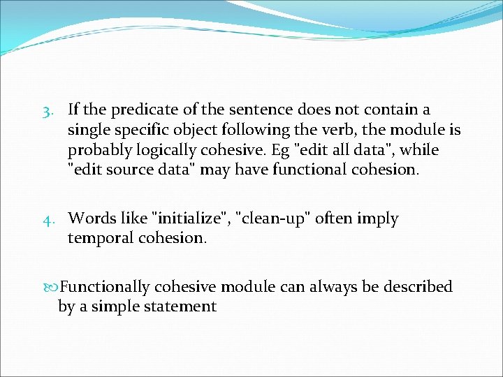 3. If the predicate of the sentence does not contain a single specific object