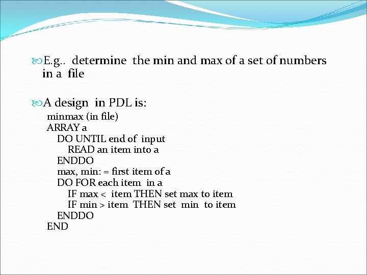  E. g. . determine the min and max of a set of numbers