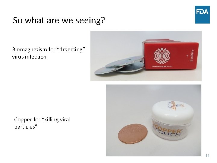 So what are we seeing? Biomagnetism for “detecting” virus infection Copper for “killing viral