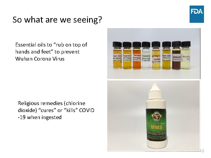 So what are we seeing? Essential oils to “rub on top of hands and