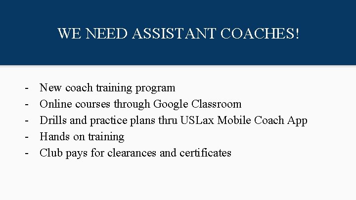 WE NEED ASSISTANT COACHES! - New coach training program Online courses through Google Classroom