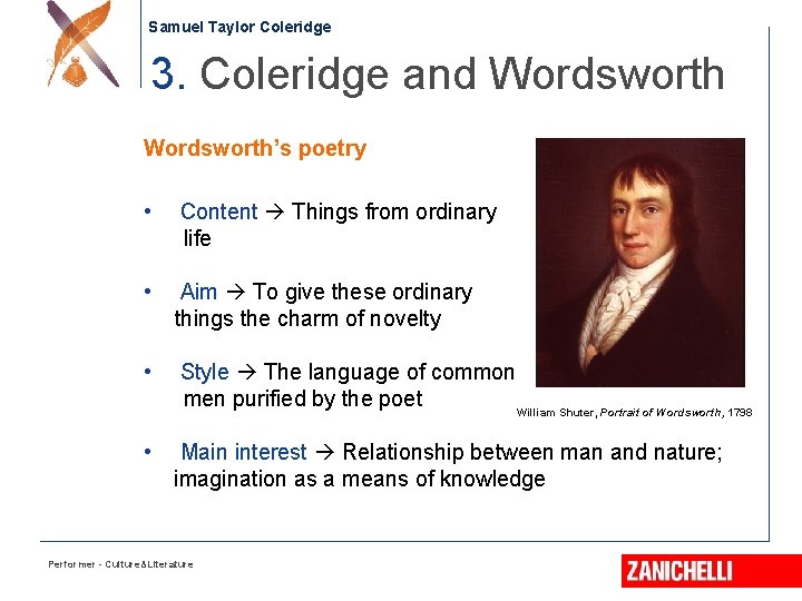 Samuel Taylor Coleridge 3. Coleridge and Wordsworth’s poetry • Content Things from ordinary life