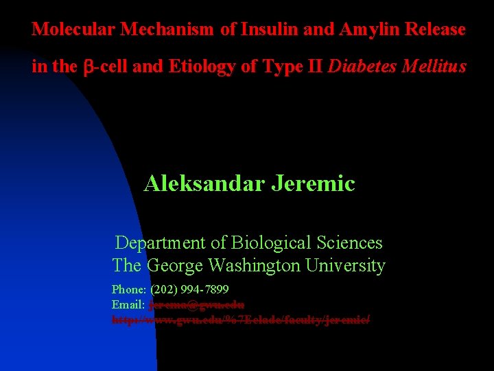 Molecular Mechanism of Insulin and Amylin Release in the b-cell and Etiology of Type Molecular Mechanism of Insulin and Amylin Release in the b-cell and Etiology of Type