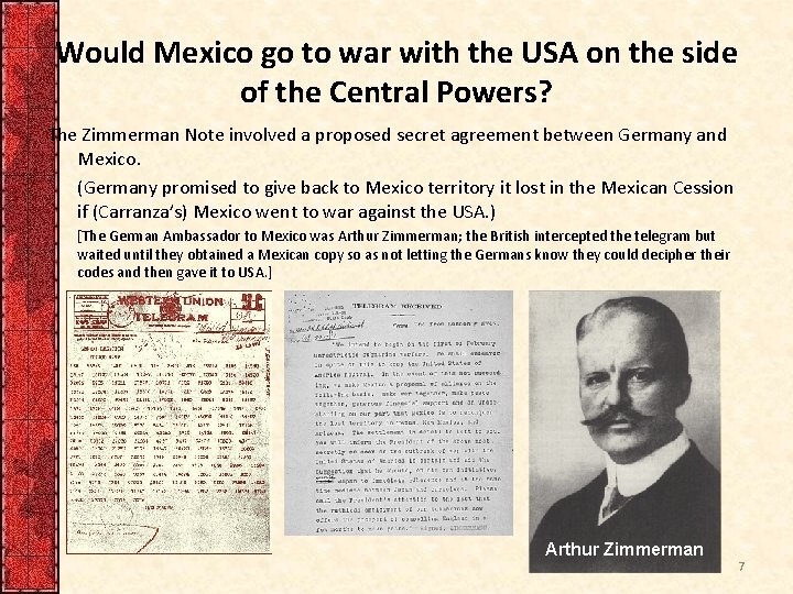 Would Mexico go to war with the USA on the side of the Central