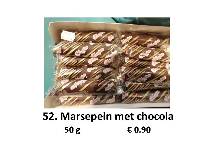 52. Marsepein met chocola 50 g € 0. 90 
