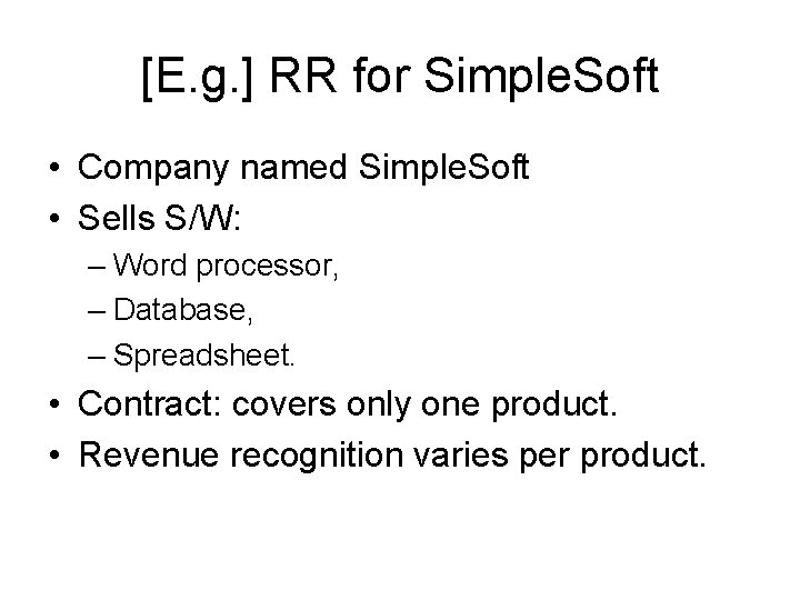 [E. g. ] RR for Simple. Soft • Company named Simple. Soft • Sells