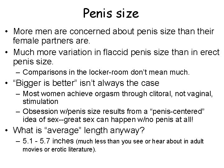 Penis size • More men are concerned about penis size than their female partners