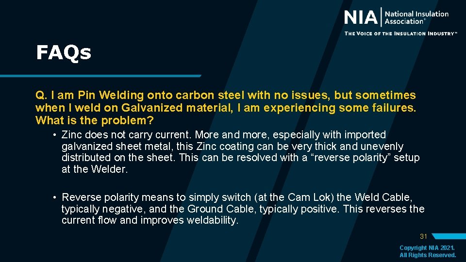 FAQs Q. I am Pin Welding onto carbon steel with no issues, but sometimes