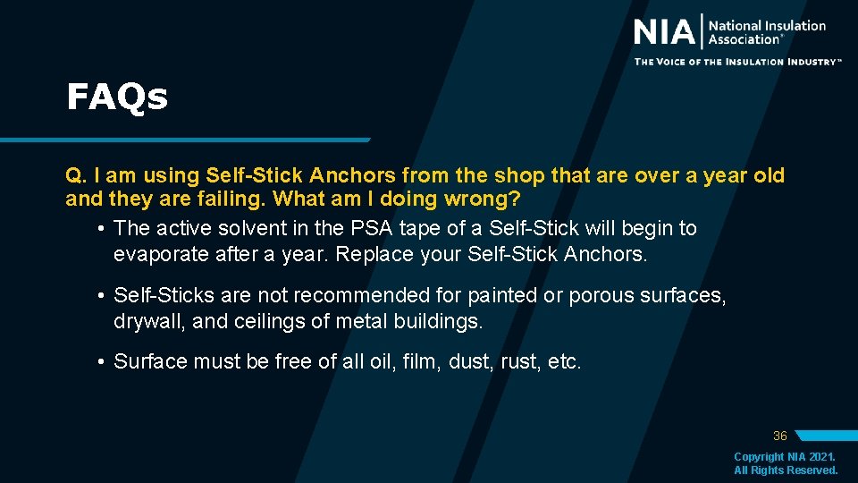 FAQs Q. I am using Self-Stick Anchors from the shop that are over a FAQs Q. I am using Self-Stick Anchors from the shop that are over a
