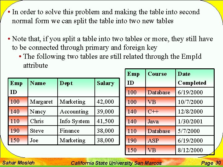  • In order to solve this problem and making the table into second