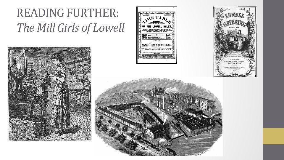 READING FURTHER: The Mill Girls of Lowell 