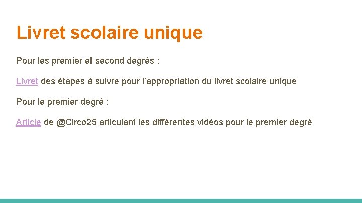 Livret scolaire unique Pour les premier et second degrés : Livret des étapes à